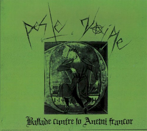 Peste Noire - Ballade Cuntre Lo Anemi Francor